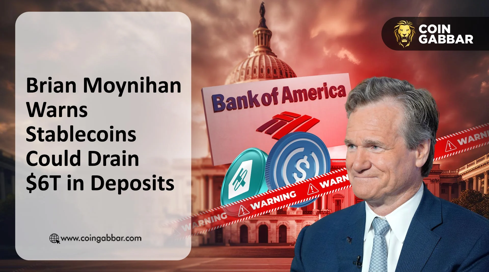 Brian Moynihan Warns Stablecoins Could Drain $6T in Deposits