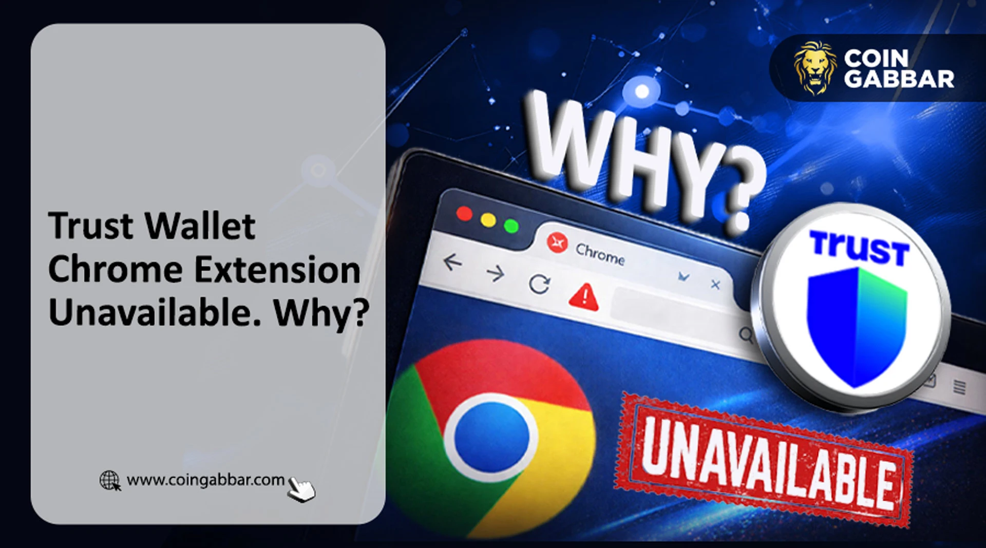 Trust Wallet Extension on Chrome Unavailable. Why?