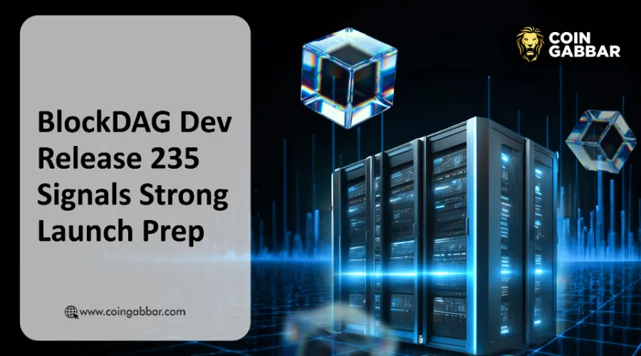 BlockDAG Launch Date Update After Dev Release 235