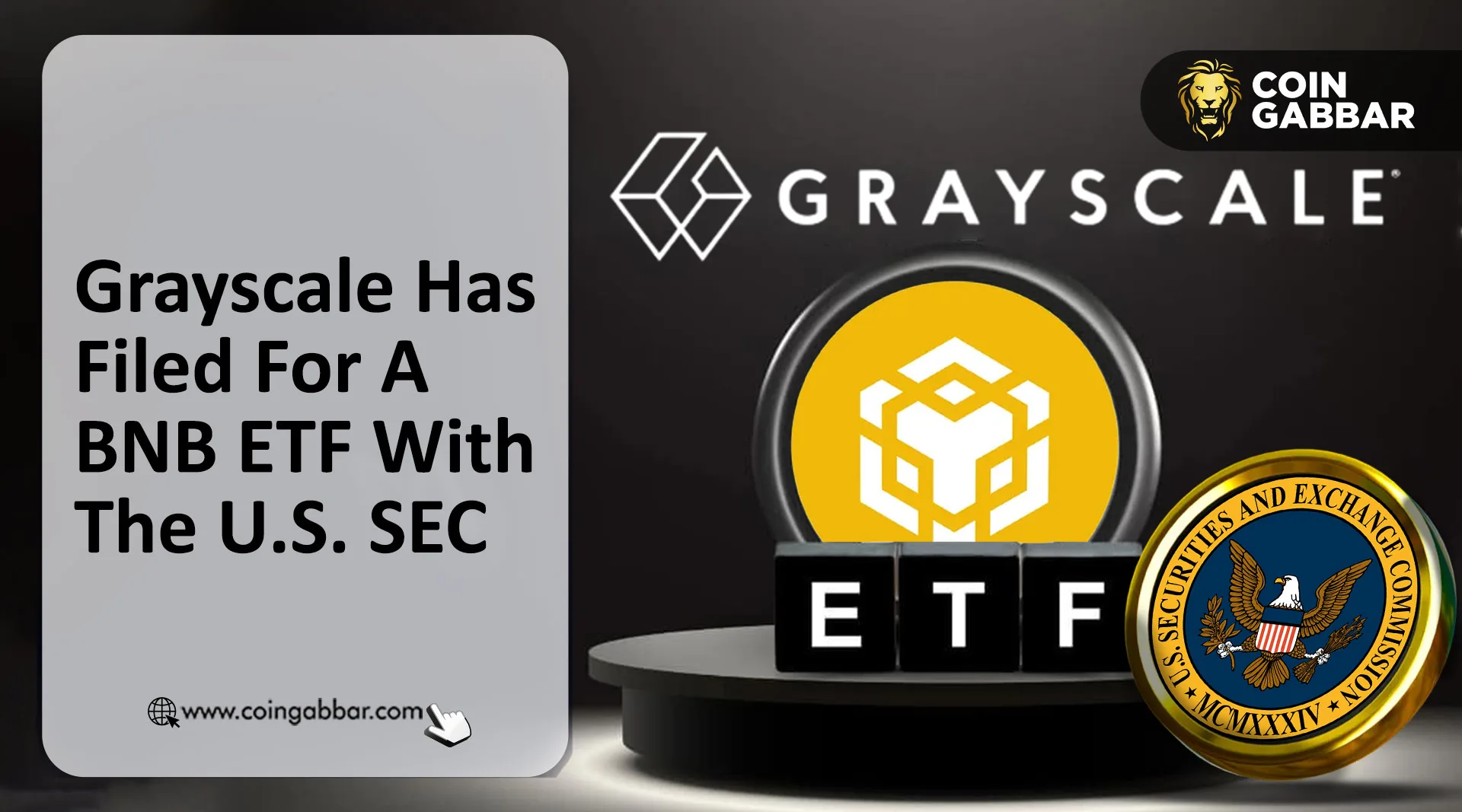Grayscale Has Filed For A BNB ETF With The U.S. SEC