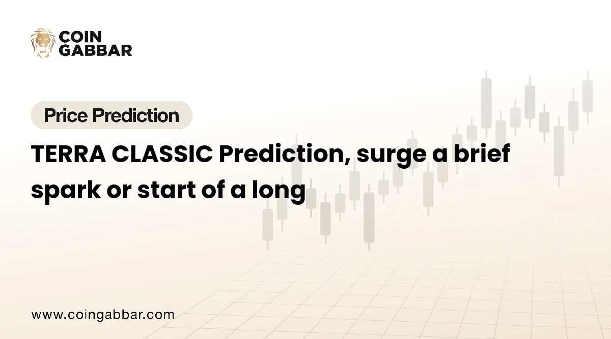 TERRA CLASSIC Prediction, surge a brief spark or start of a long