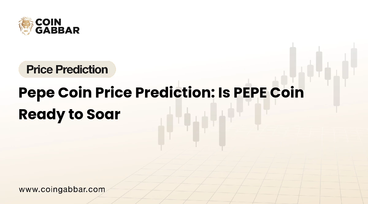 Pepe Coin Price Prediction: Is PEPE Coin Ready to Soar