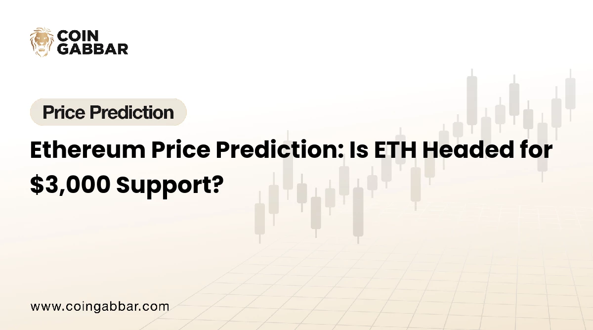 Ethereum Price Prediction: Is ETH Headed for $3,000 Support?