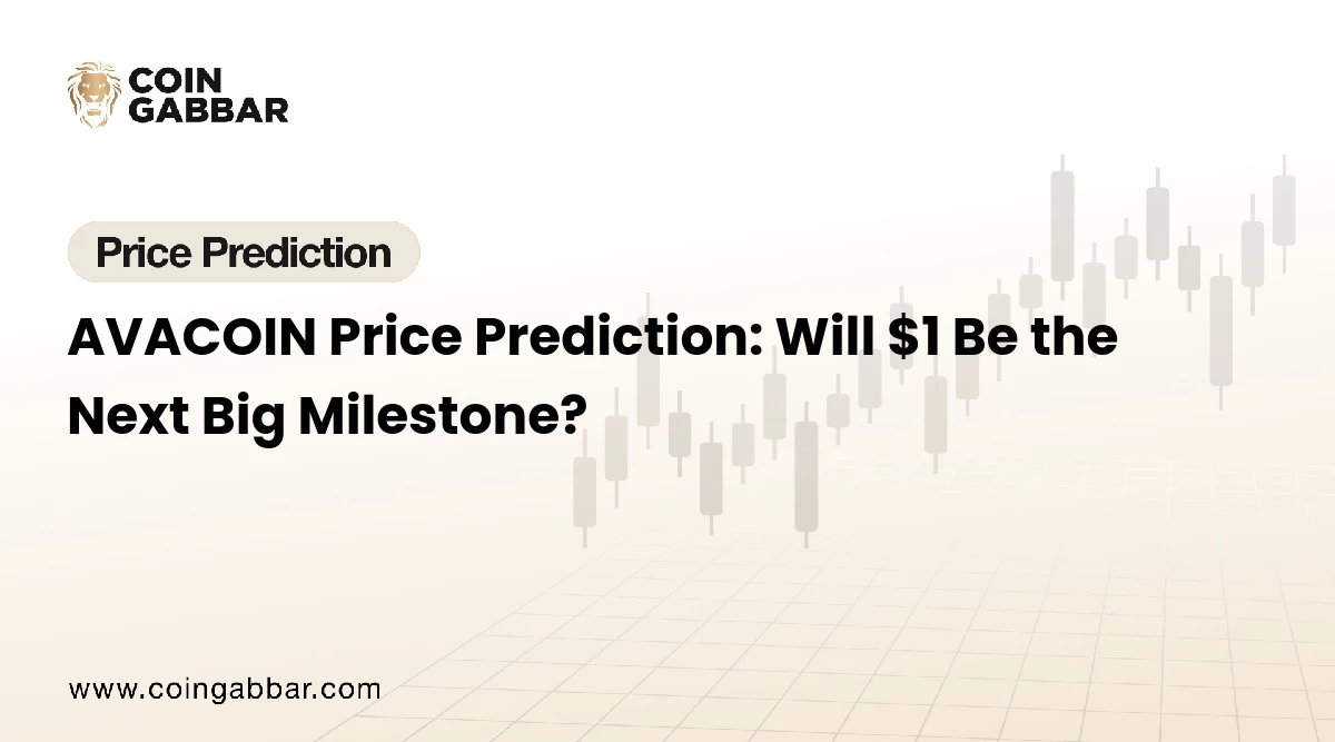 AVACOIN Price Prediction: Will $1 Be the Next Big Milestone?