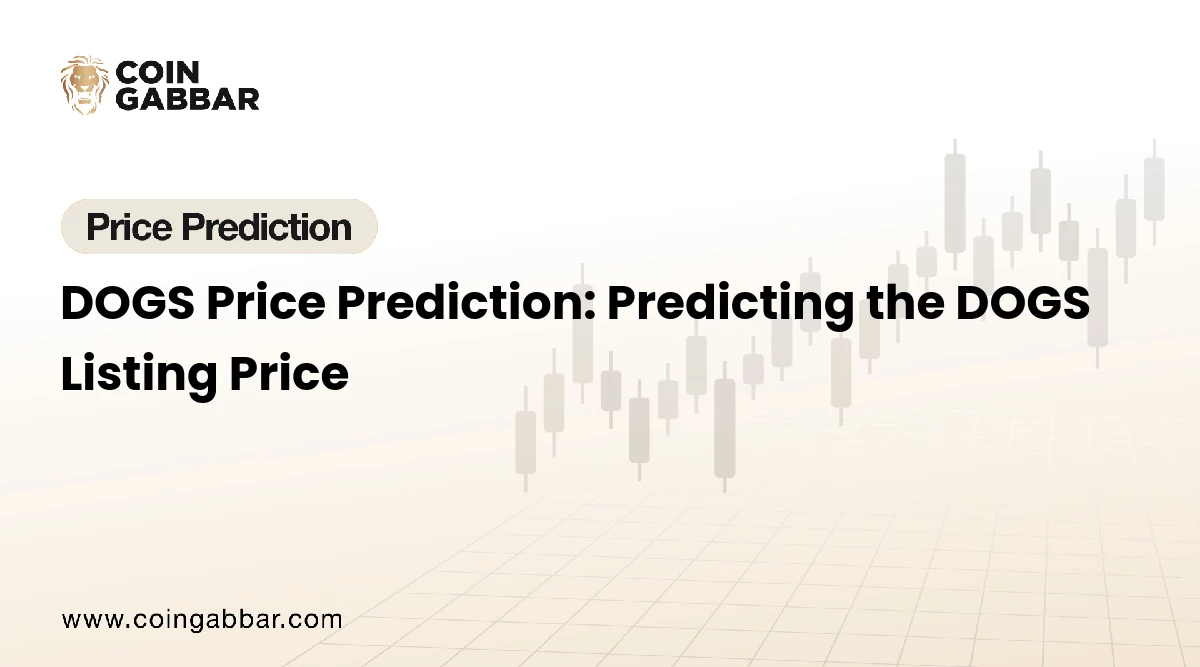 DOGS Price Prediction: Predicting the DOGS Listing Price