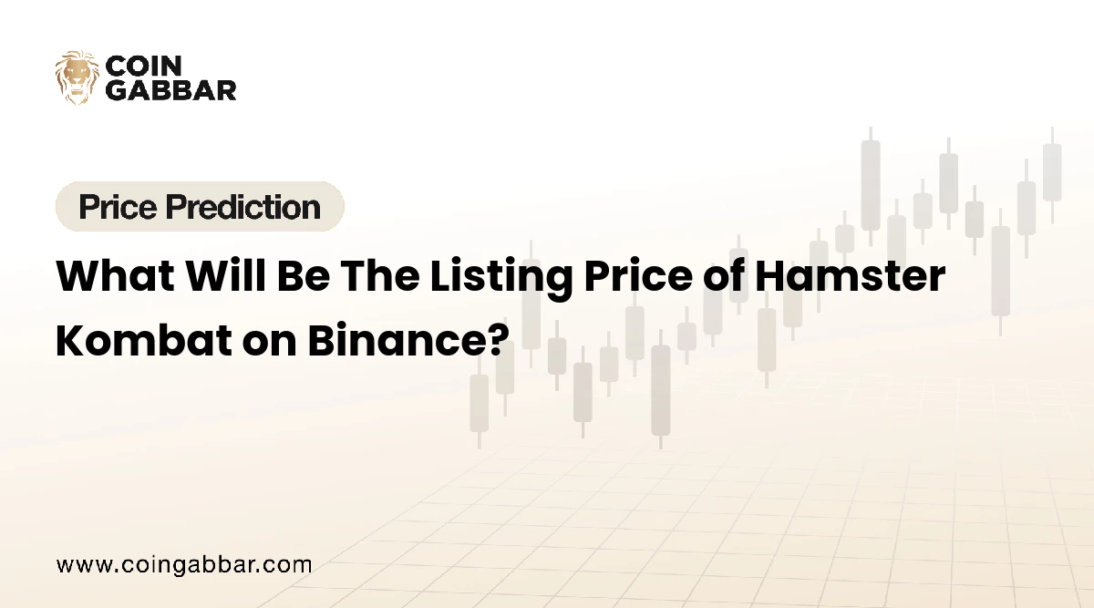 What Will Be The Listing Price of Hamster Kombat on Binance?