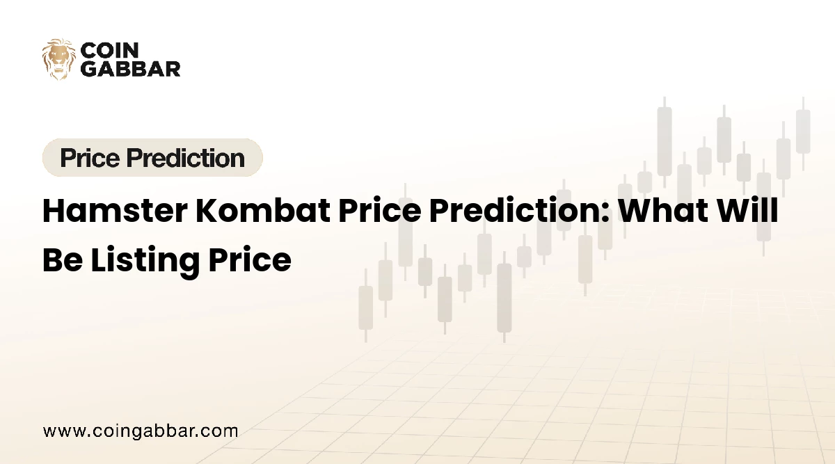 Hamster Kombat Price Prediction: What Will Be Listing Price