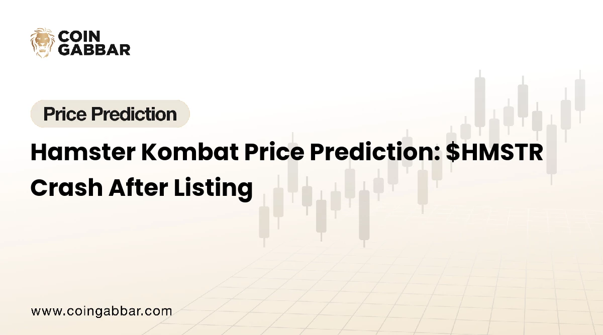 Hamster Kombat Price Prediction: $HMSTR Crash After Listing