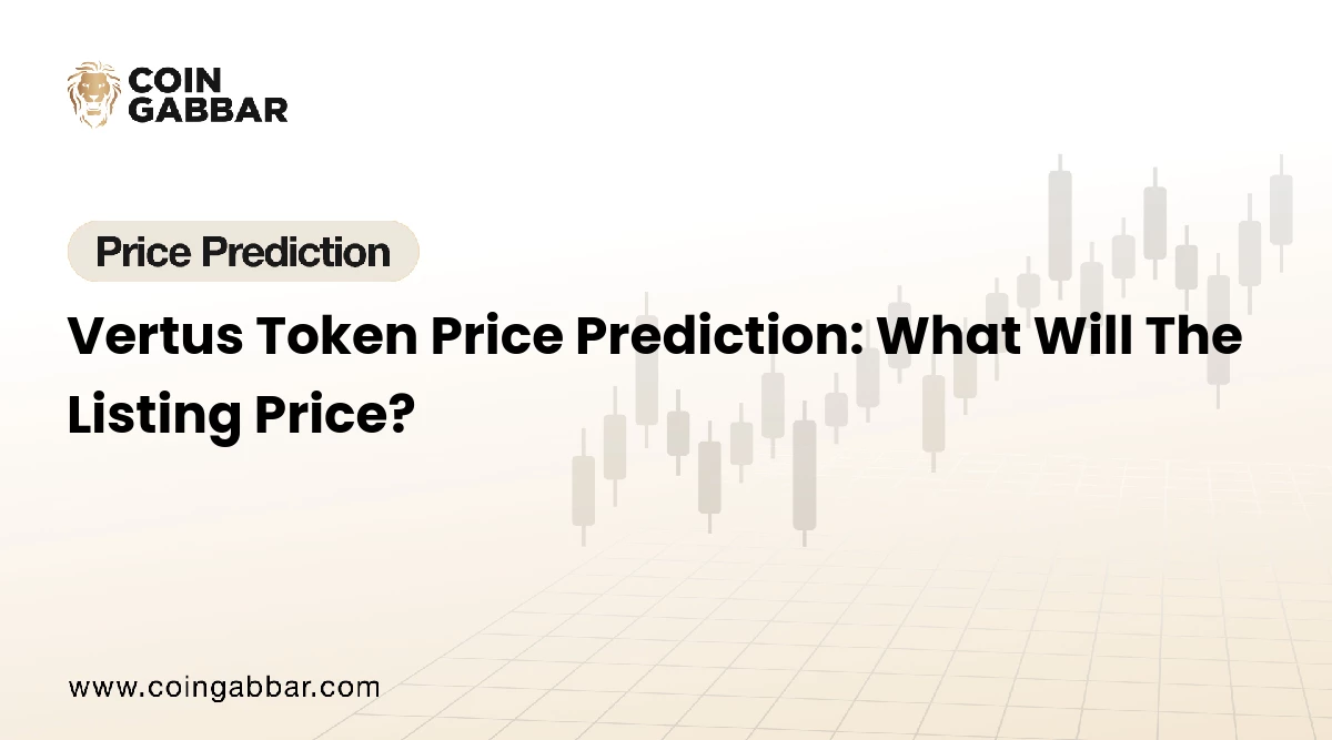 Vertus Token Price Prediction: What Will The Listing Price?