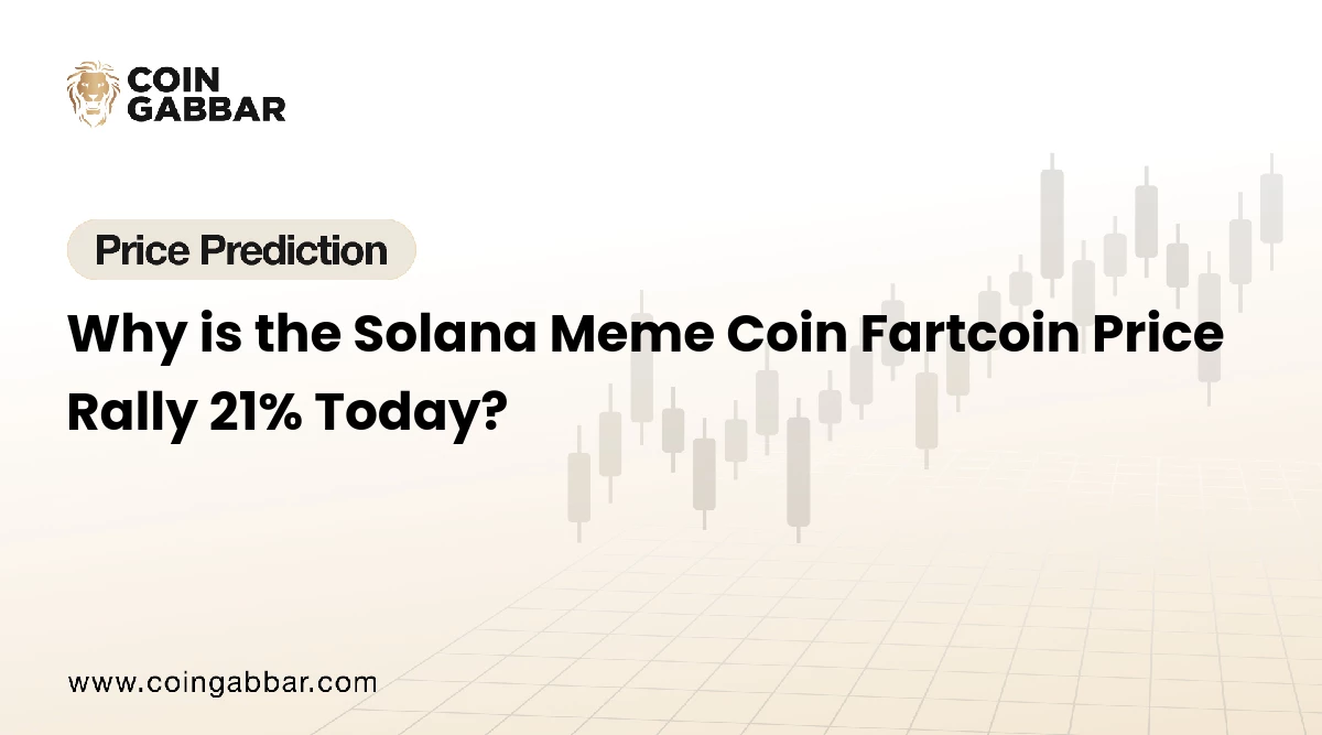Why is the Solana Meme Coin Fartcoin Price Rally 21% Today?