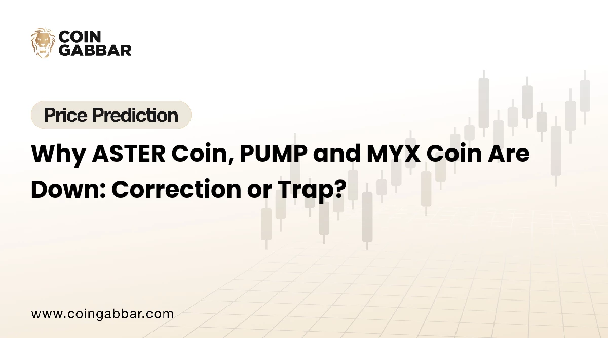 Why ASTER Coin, PUMP and MYX Coin Are Down