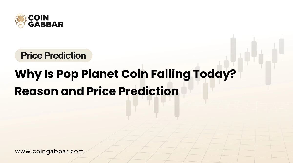 Why Is Pop Planet Coin Falling Today?