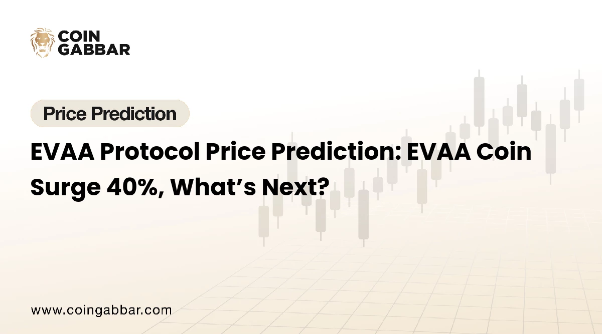 Evaa Protocol Price Prediction