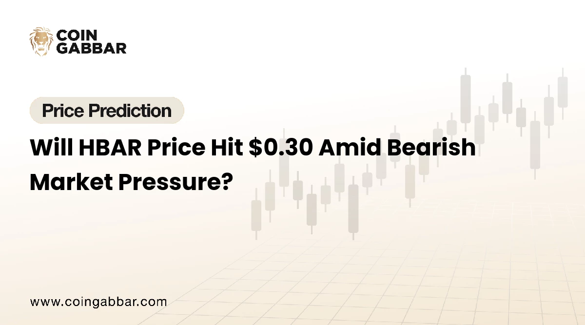 HBAR Price Targets $0.30 as Bullish Flag Signals Breakout Ahead