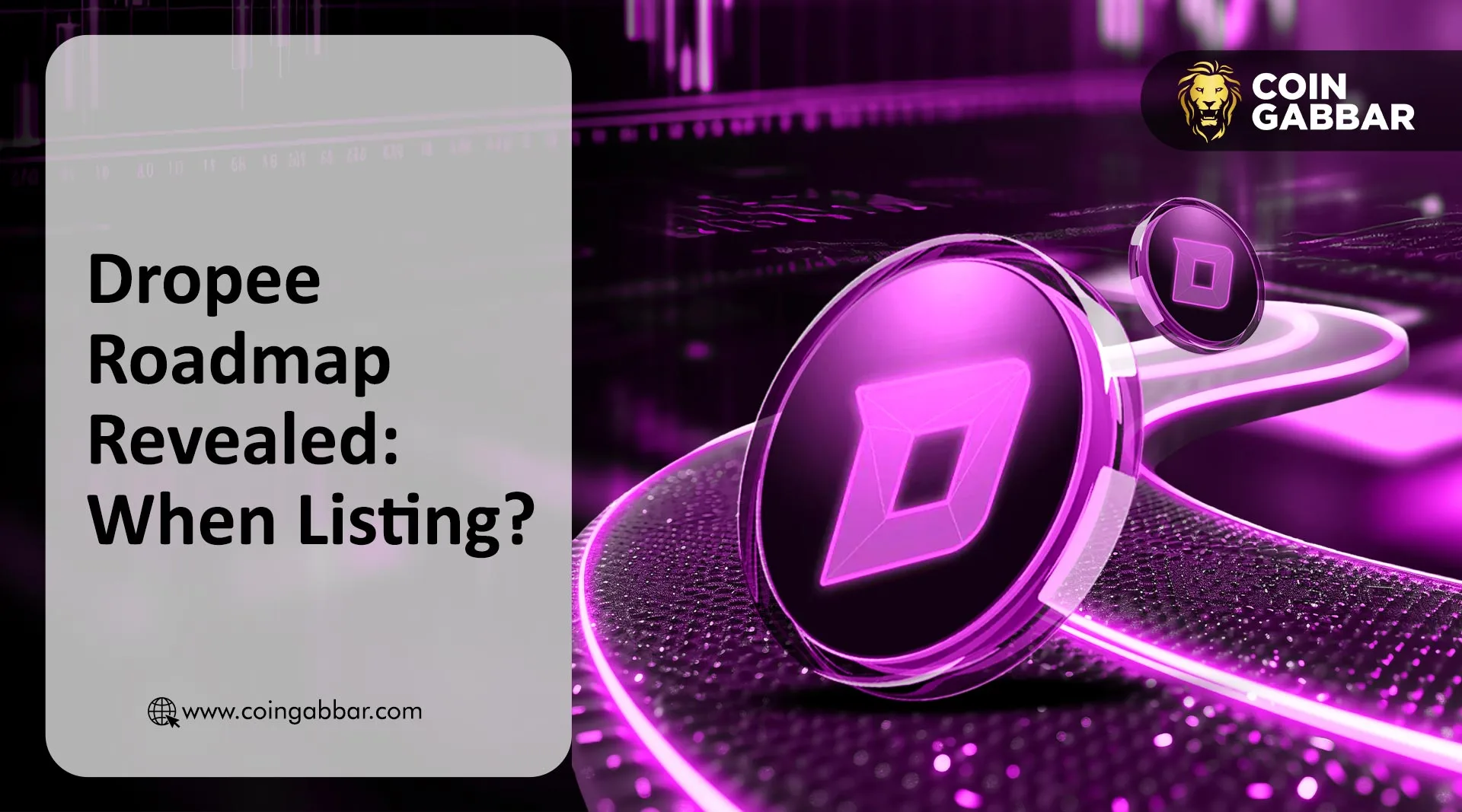 Dropee Roadmap Out: DROPEE listing Date