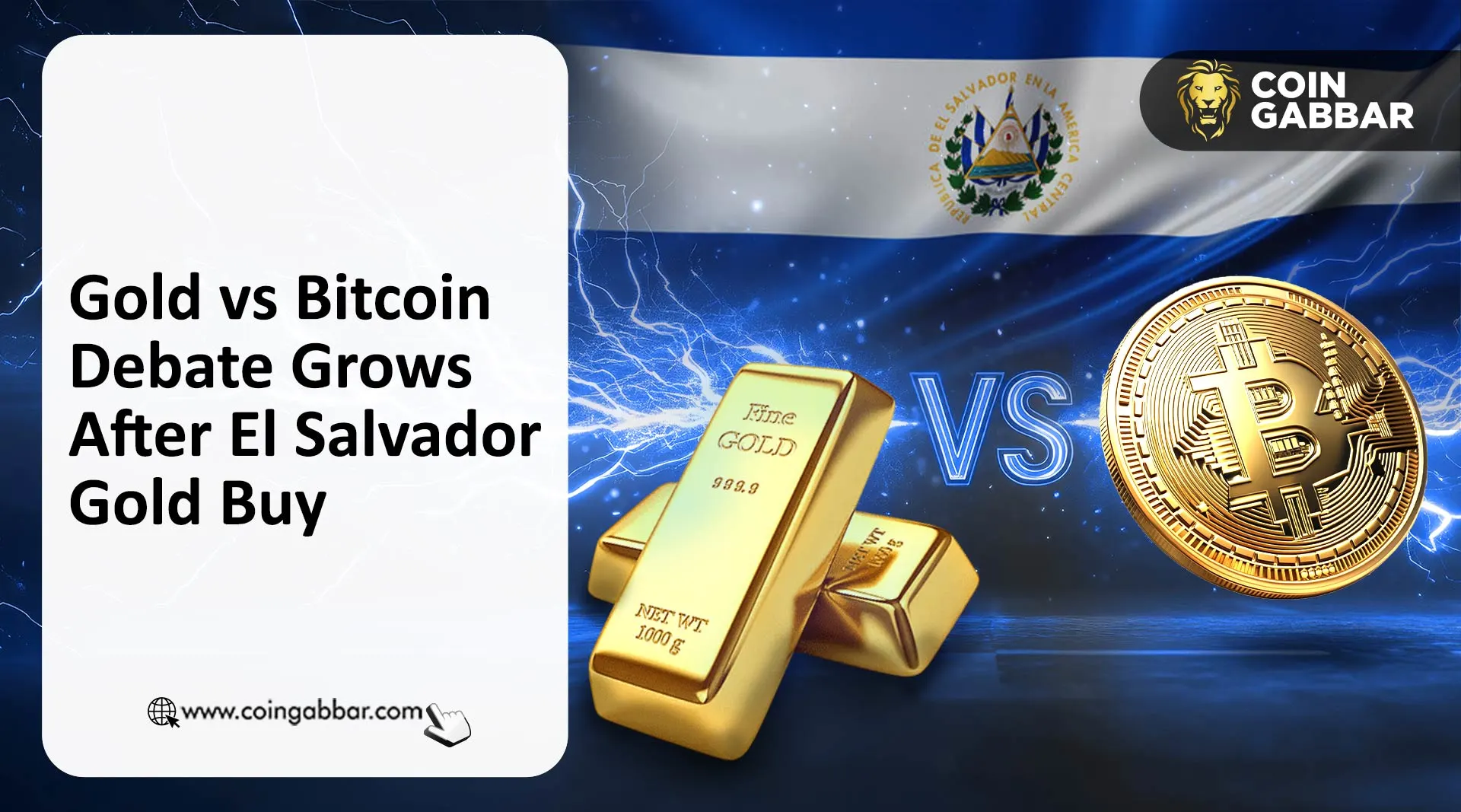 Gold vs Bitcoin Debate Grows After El Salvador Gold Buy