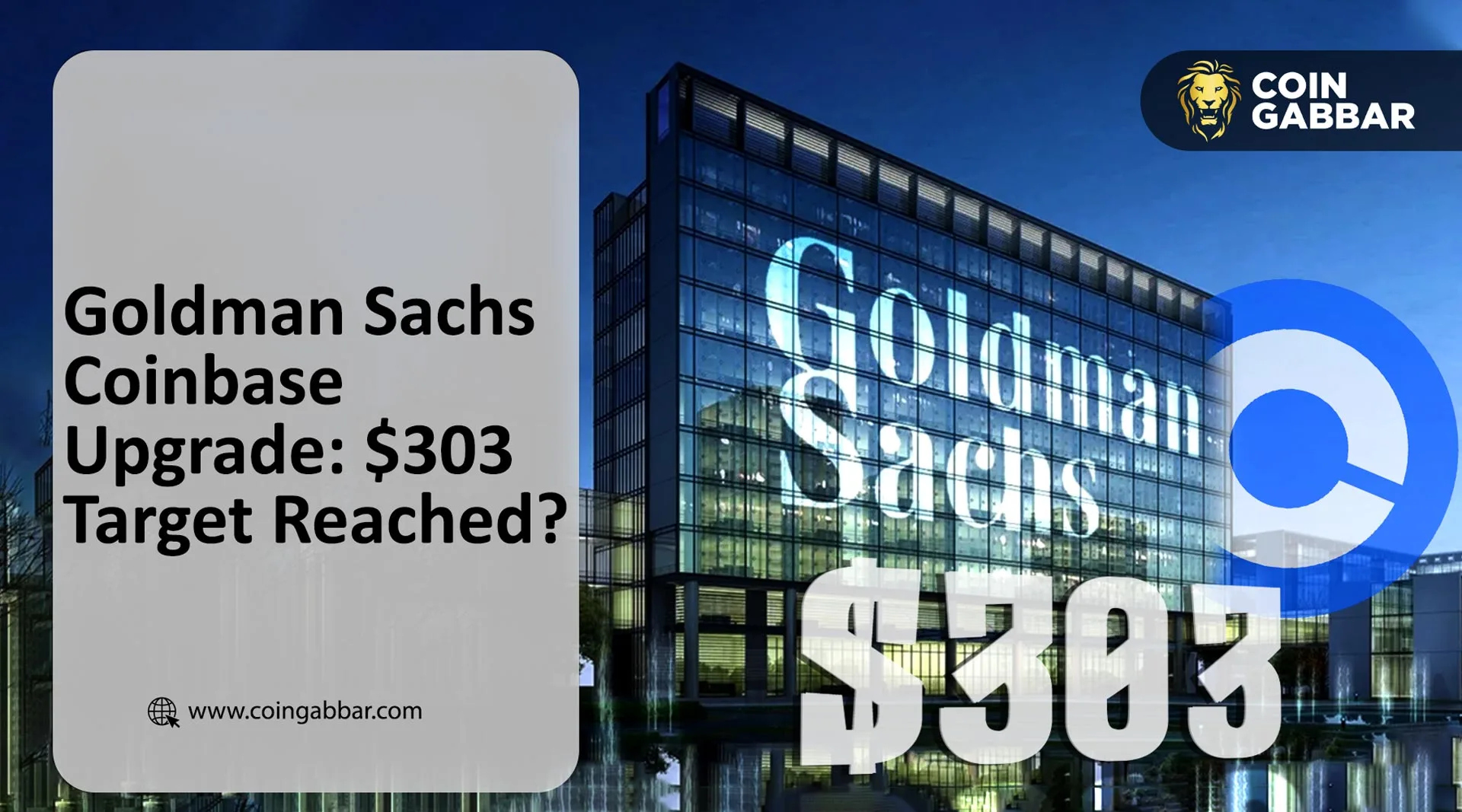 Goldman Sachs Coinbase upgrades stock to Buy with 303 target