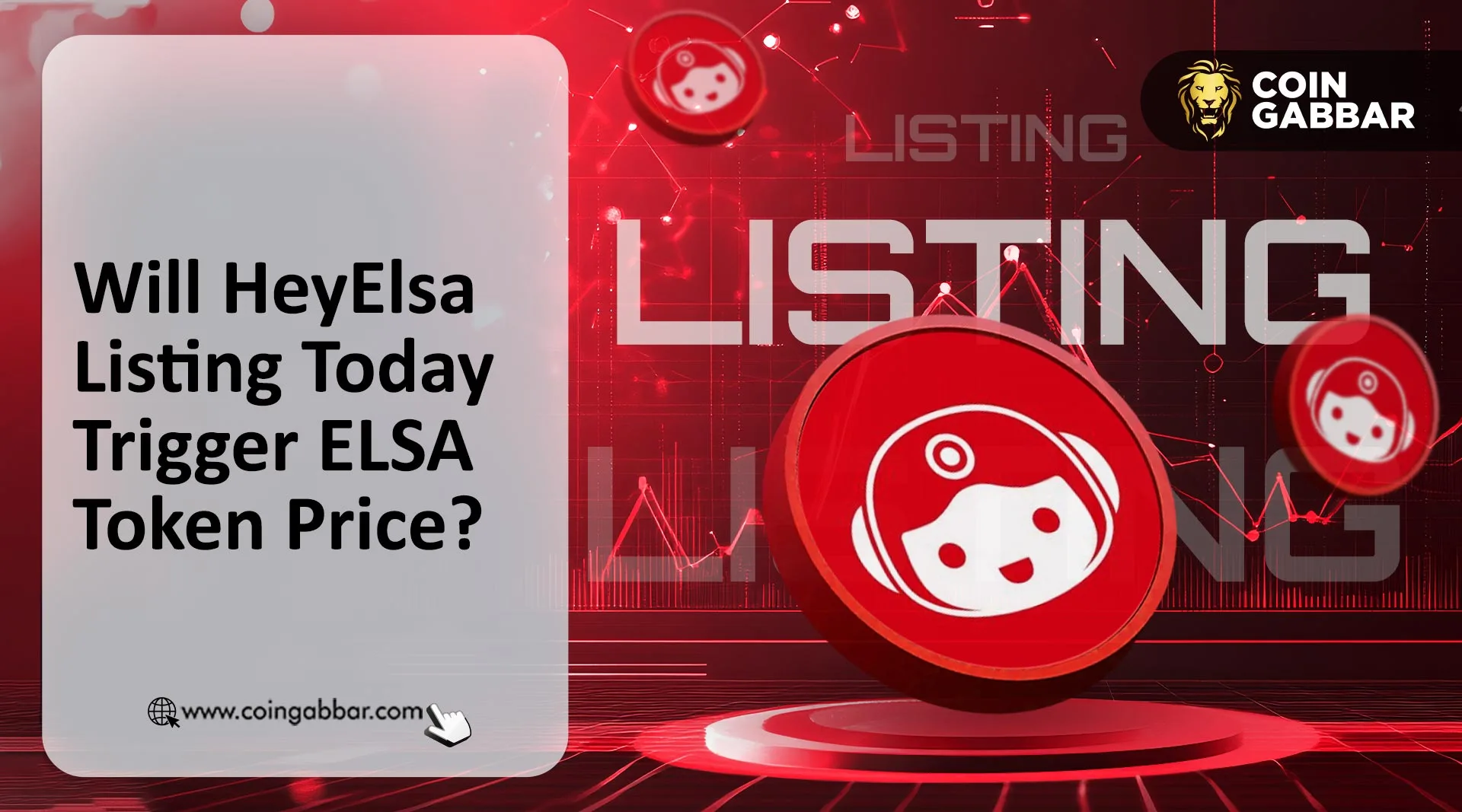 Will HeyElsa Airdrop Listing Today Trigger ELSA Token Price?