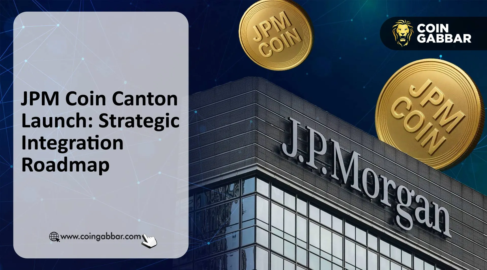 JPM Coin Canton launch graphic showing Kinexys and Digital Asset collaboration