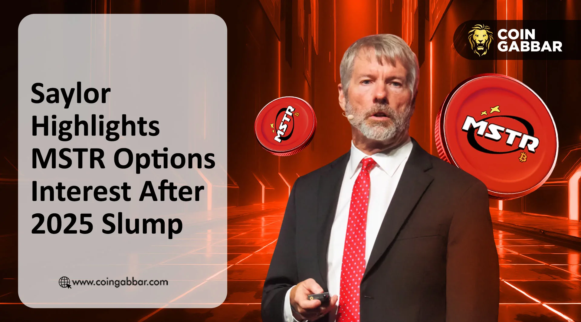 Saylor Highlights MSTR Options Interest After 2025 Slump