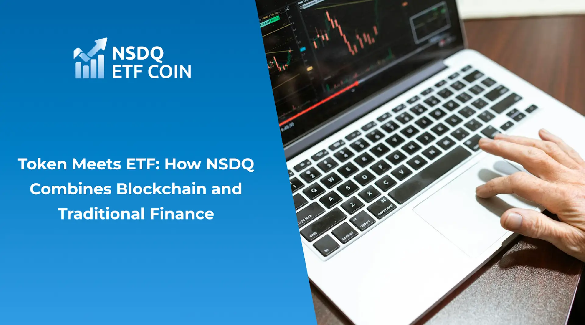 NSDQ ETF COIN Blockchain