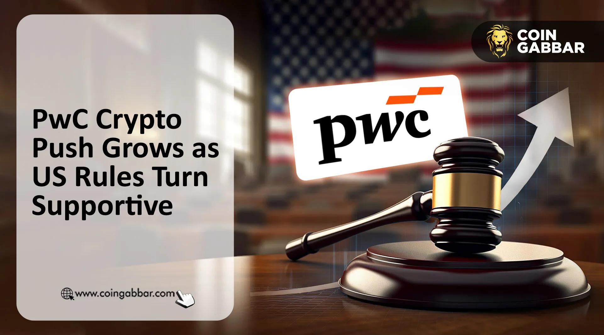 PwC Crypto Push Grows as US Rules Turn Supportive