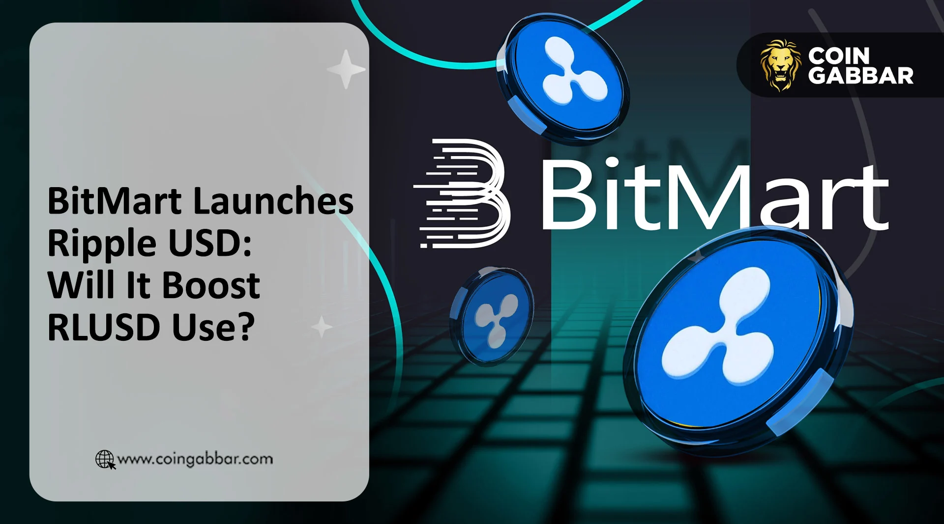 BitMart Launches Ripple USD: Will It Boost RLUSD Use?