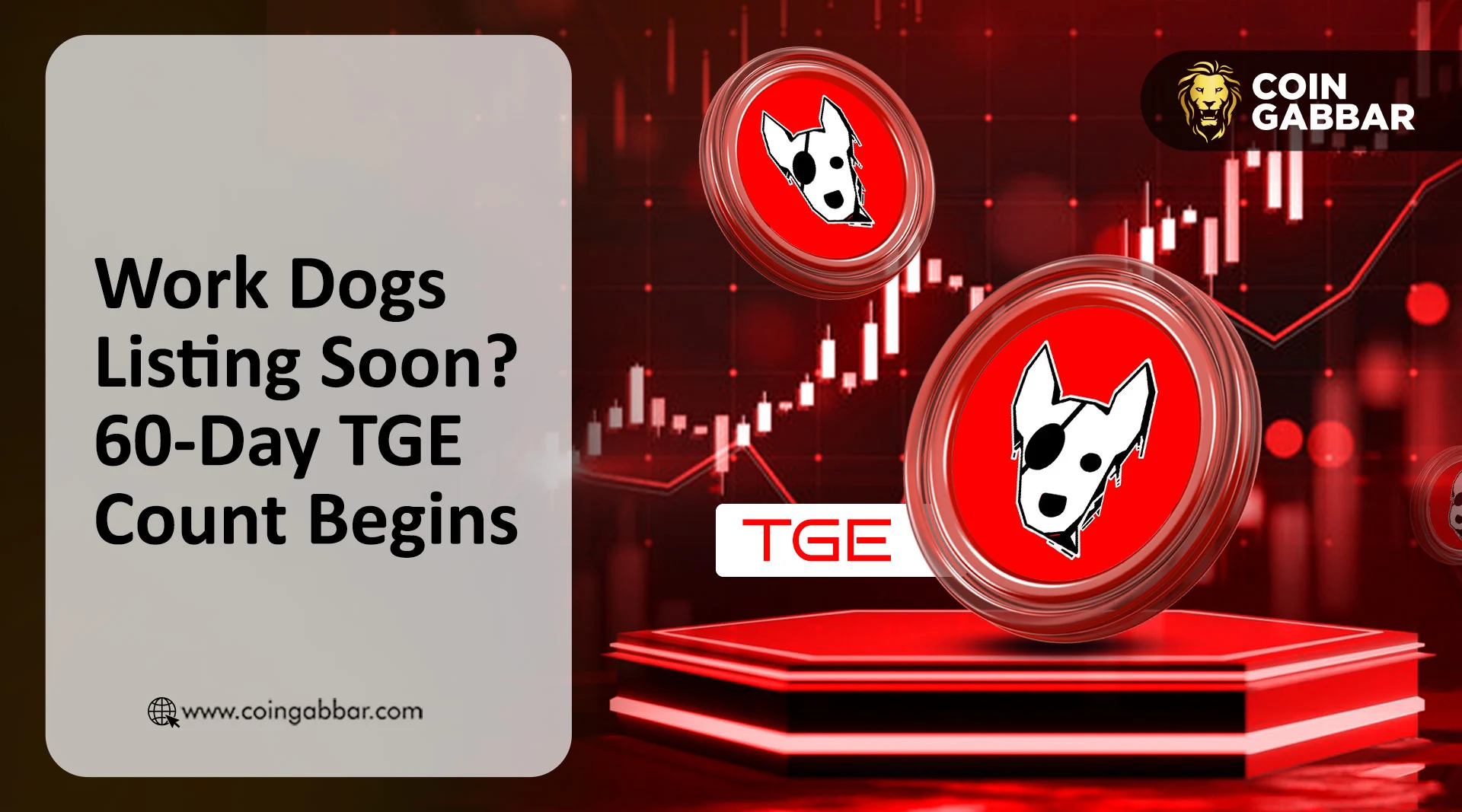 Work Dogs Token Listing Date Soon? 60-Day TGE Count Begins