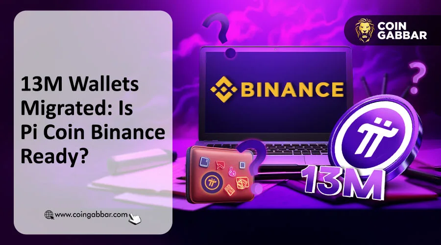 13M Wallets Migrated: Is Pi Coin Binance Ready?