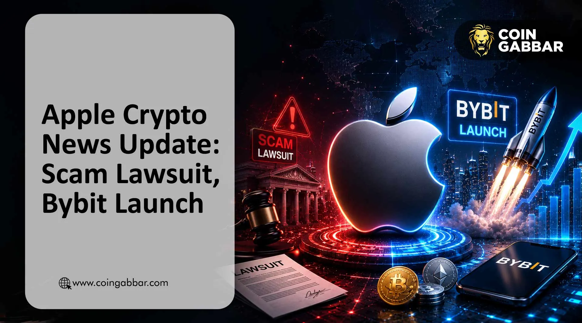 Apple crypto news covering Bitcoin scam lawsuit and Bybit dual asset launch