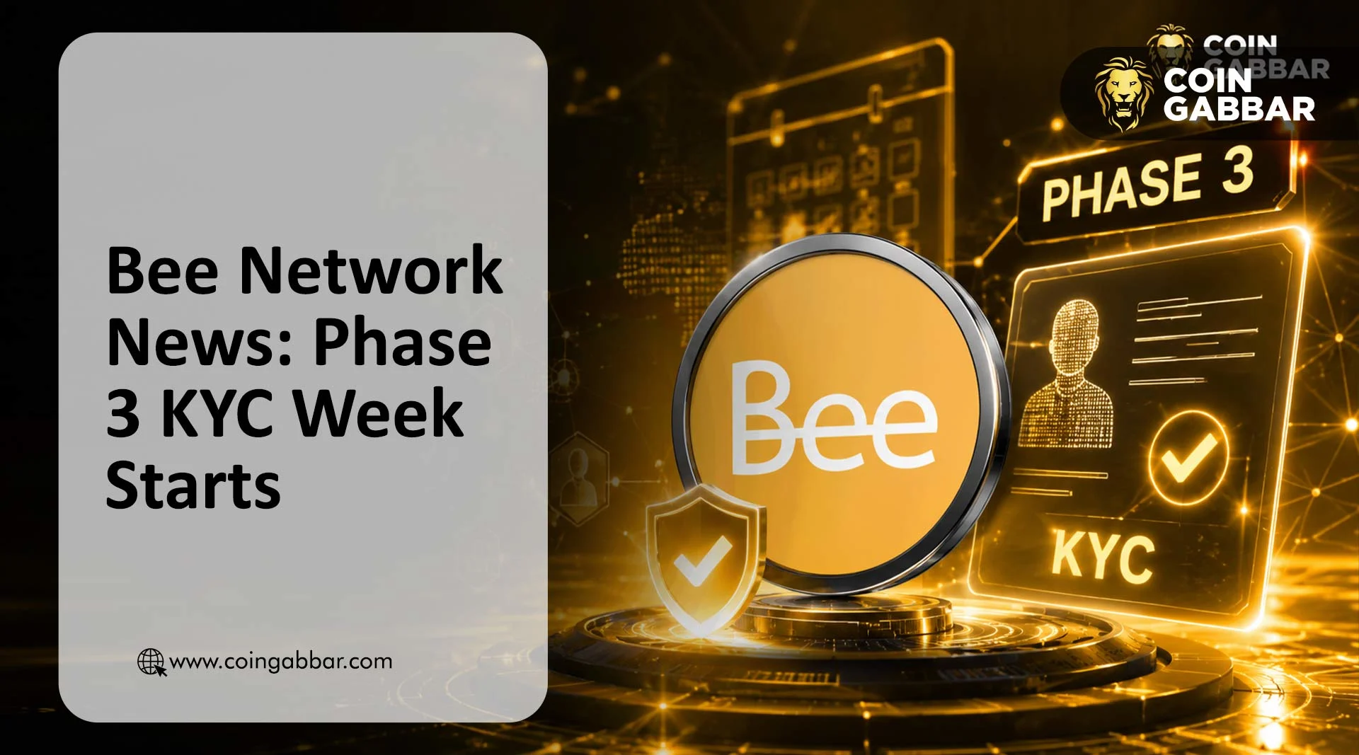 Bee Network News: Phase 3 KYC Week Starts