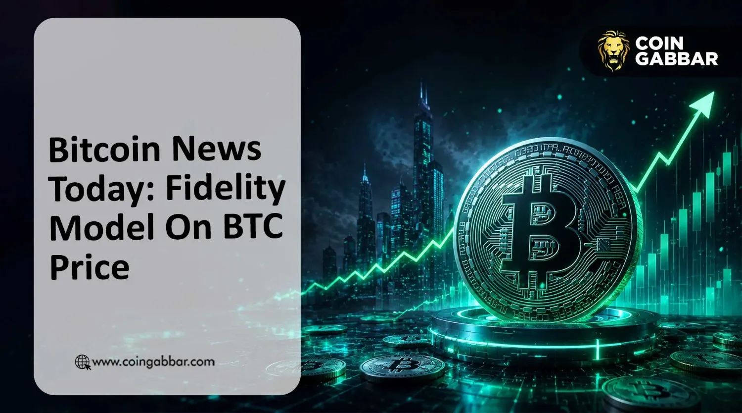 Bitcoin News: Fidelity Model On BTC Price