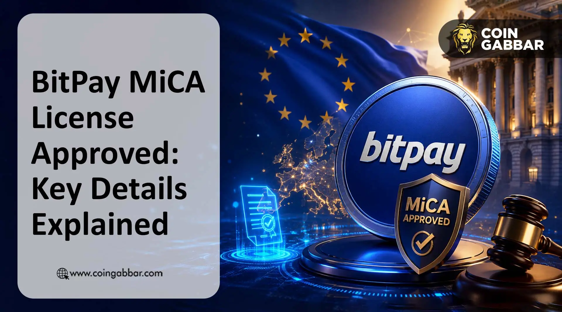 BitPay MiCA License Approved: Key Details Explained