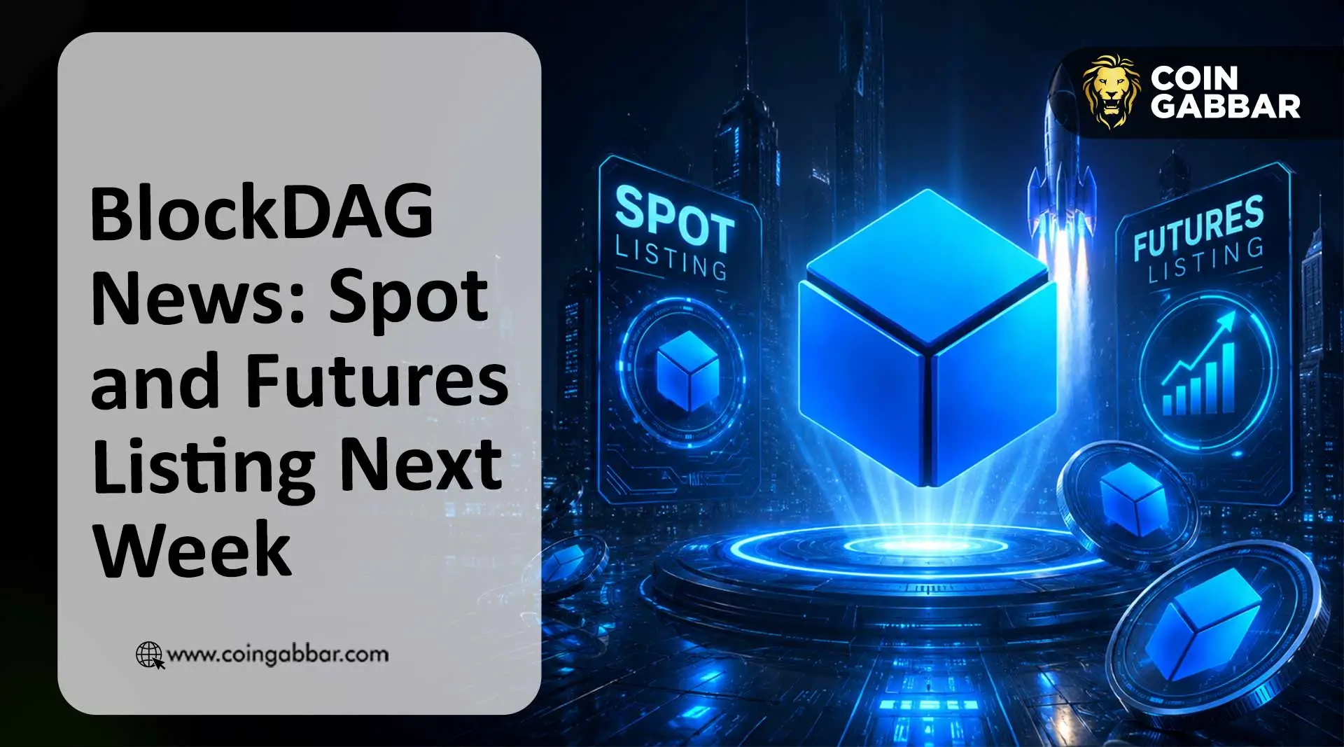 BlockDAG News: BDAG Listing for Spot and Futures Set for Next Week