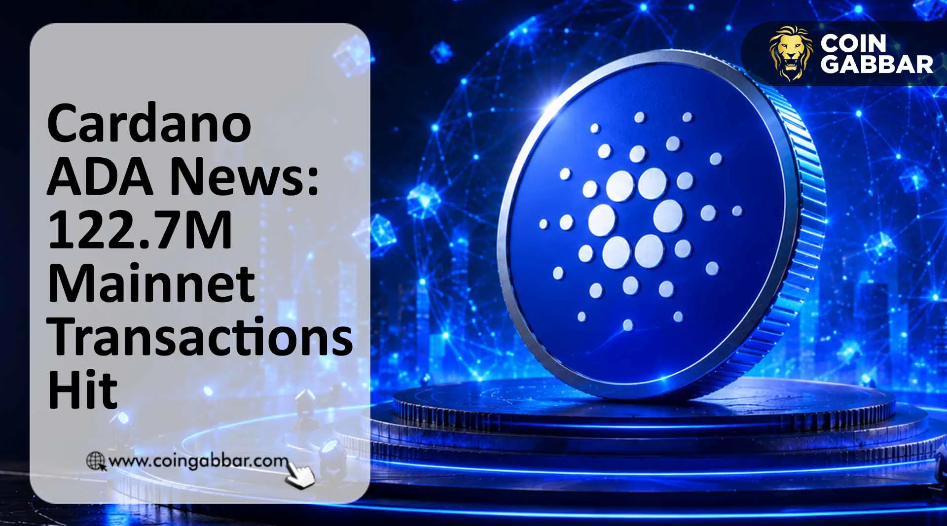 Cardano ADA News: 122.7M Mainnet Transactions Hit