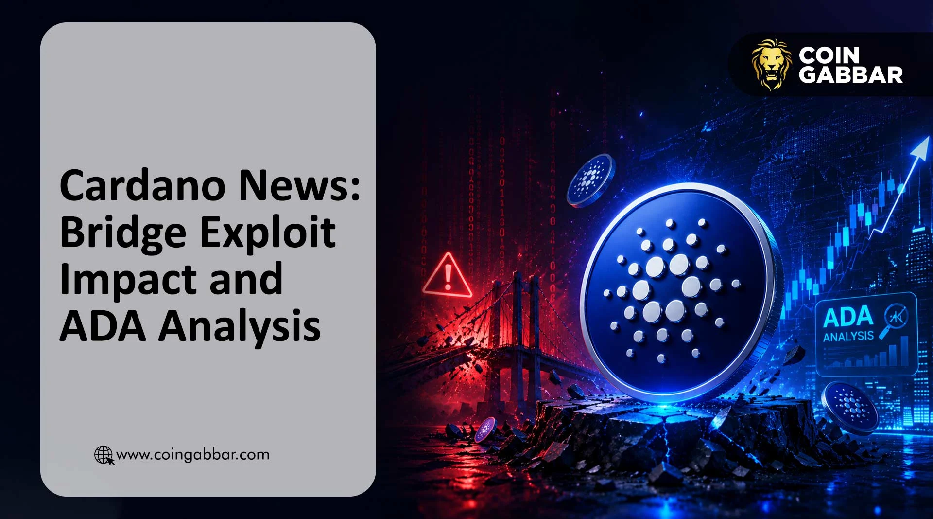 Cardano News: Bridge Exploit Impact and ADA Analysis