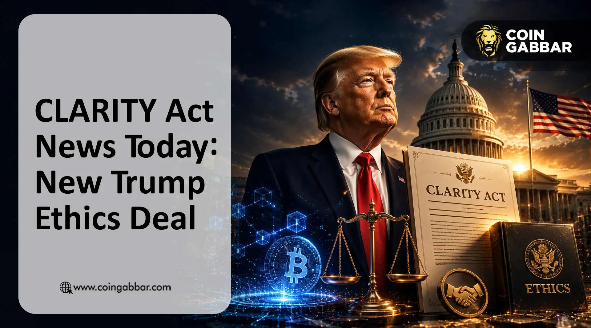 CLARITY Act News: New Trump Ethics Deal