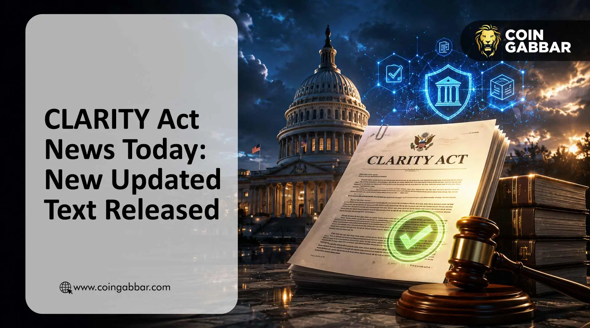 CLARITY Act News Today: New Updated Text Released