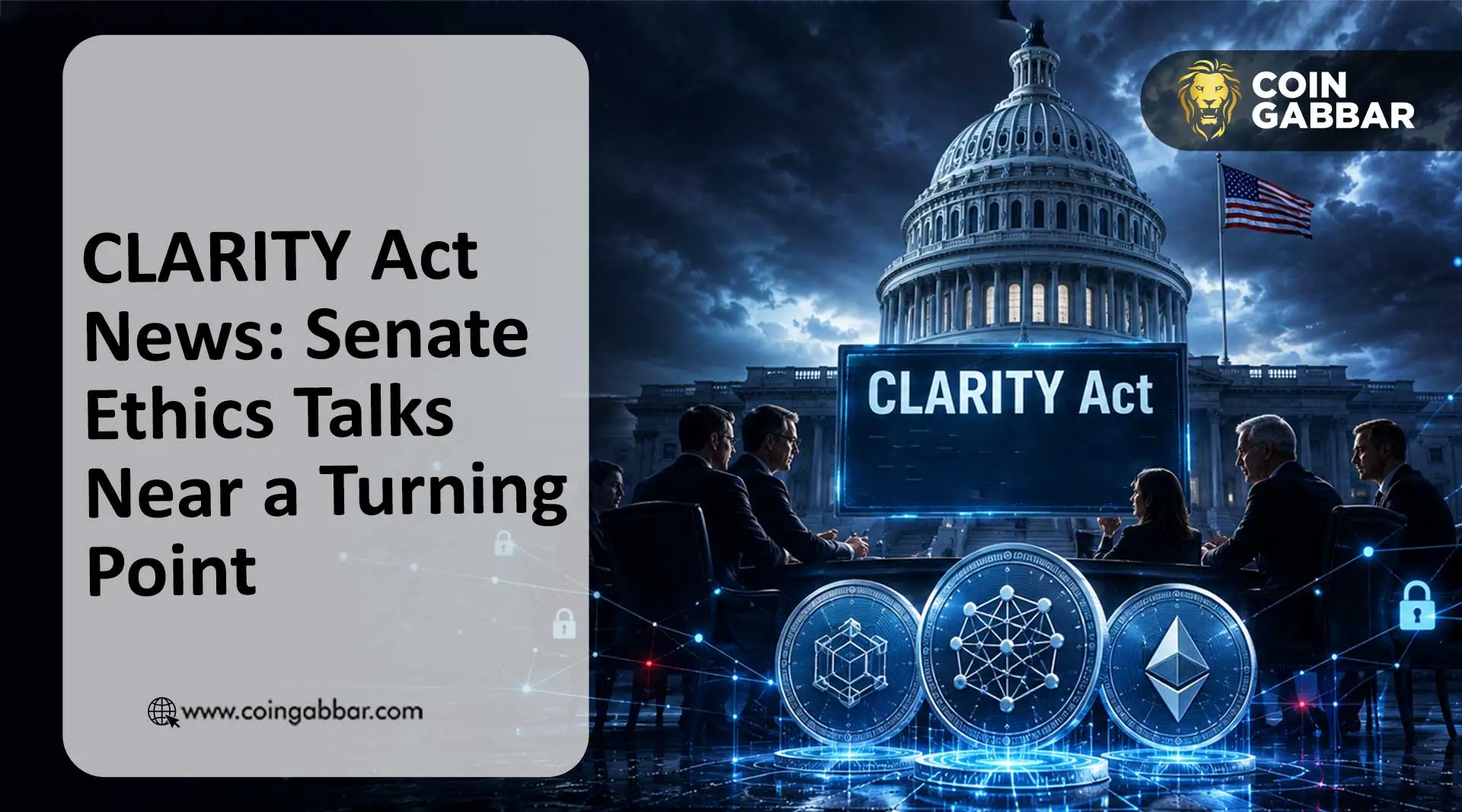 CLARITY Act News: Senate Ethics Talks Near a Turning Point