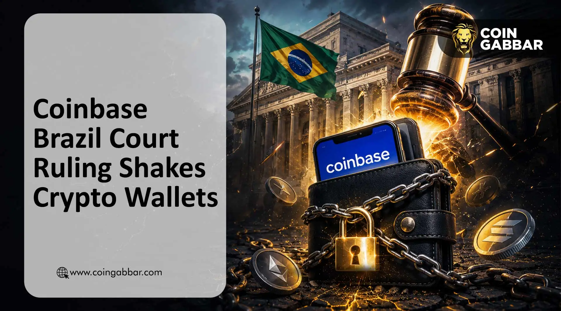 Coinbase Brazil court ruling $99000 self-custody wallet