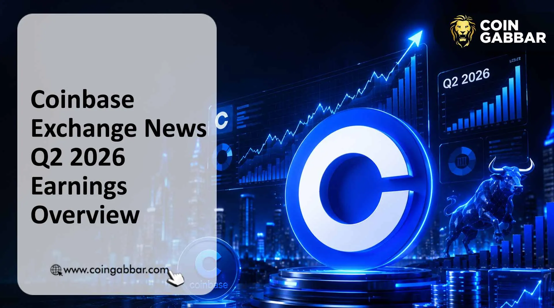 Coinbase Exchange News Q2 2026 Earnings Overview