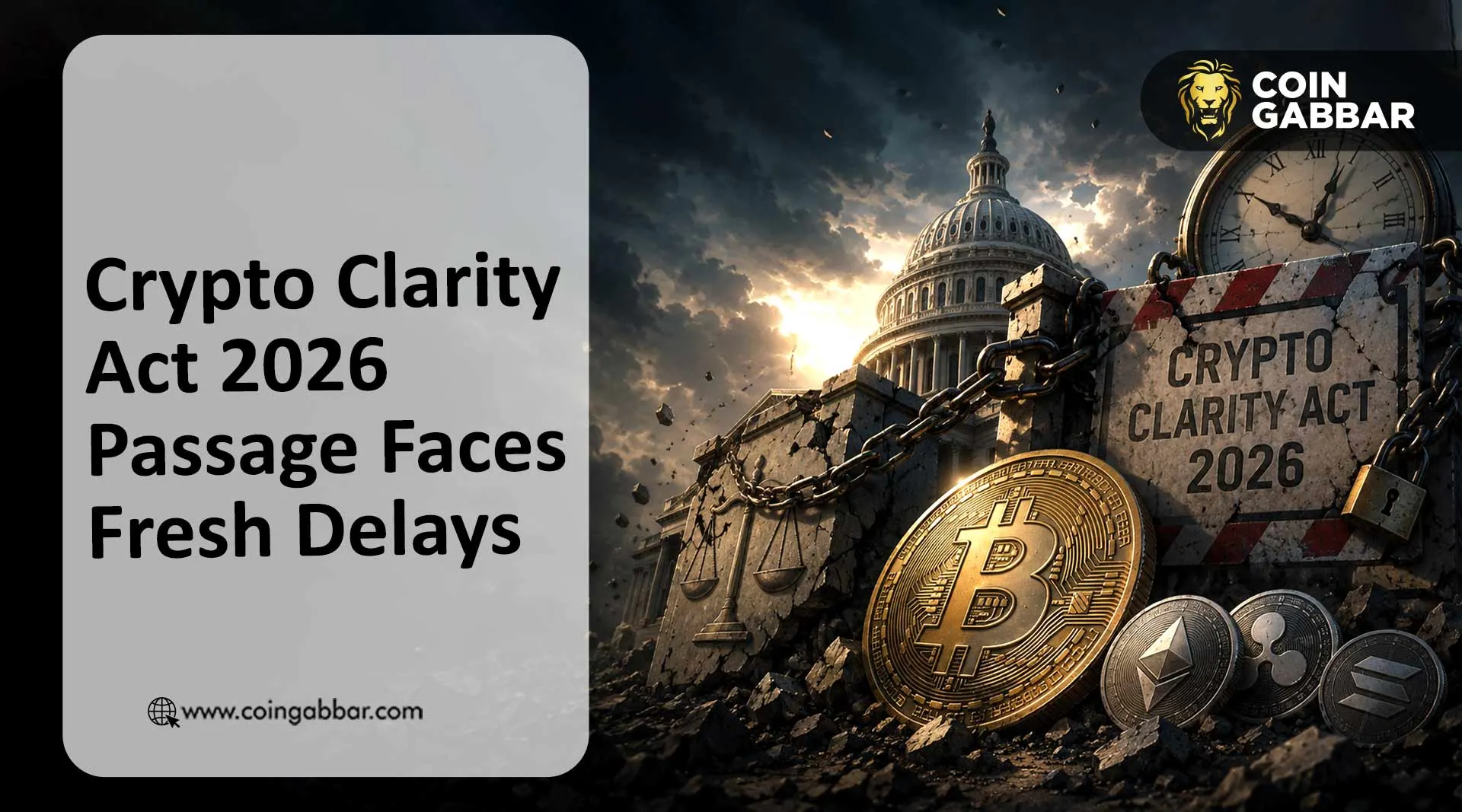 Crypto Clarity Act 2026 Passage Faces Fresh Delays