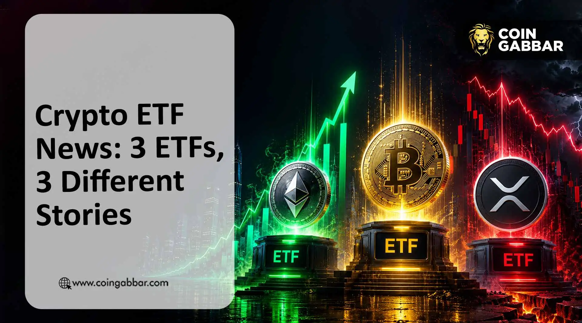 Crypto ETF News: Bitcoin, Ethereum and XRP Hold 3 Different Stories