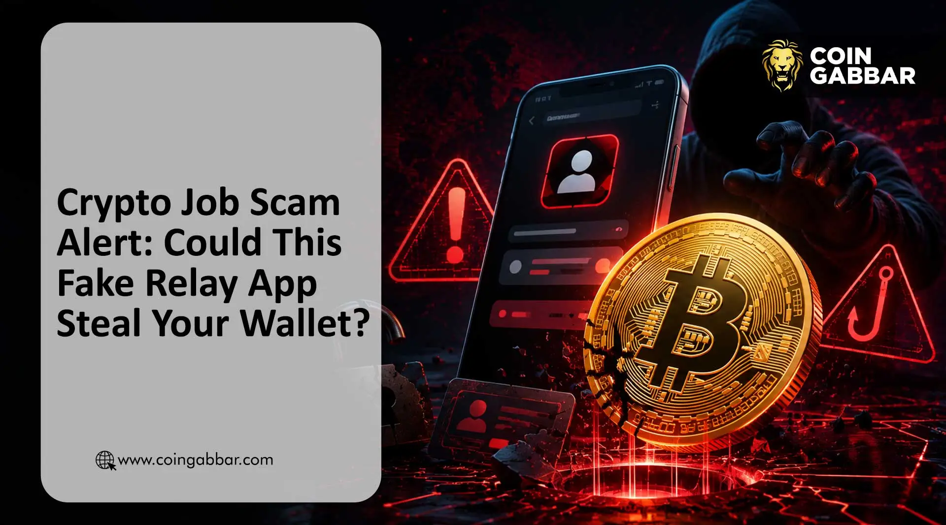 Crypto Job Scams Alert: Could This Fake Relay App Steal Your Wallet?