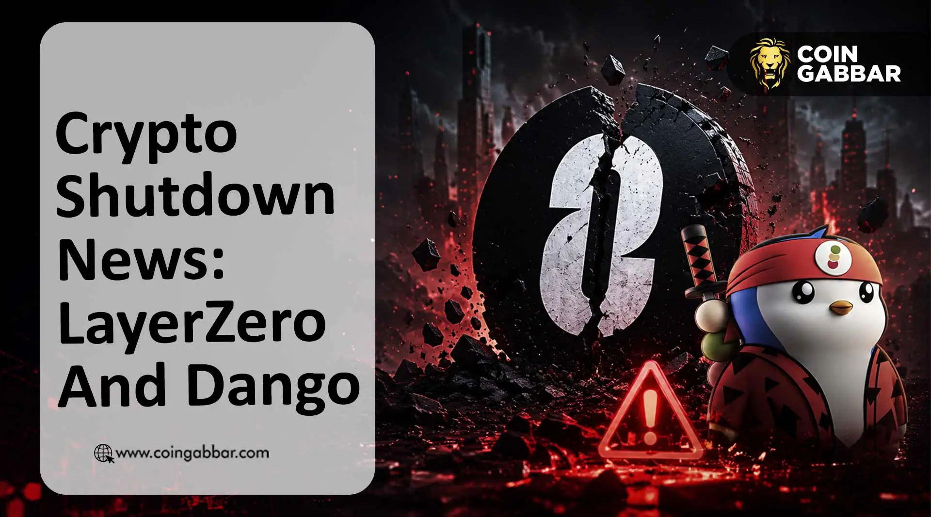 crypto shutdown news LayerZero chain support ends while Dango shuts down