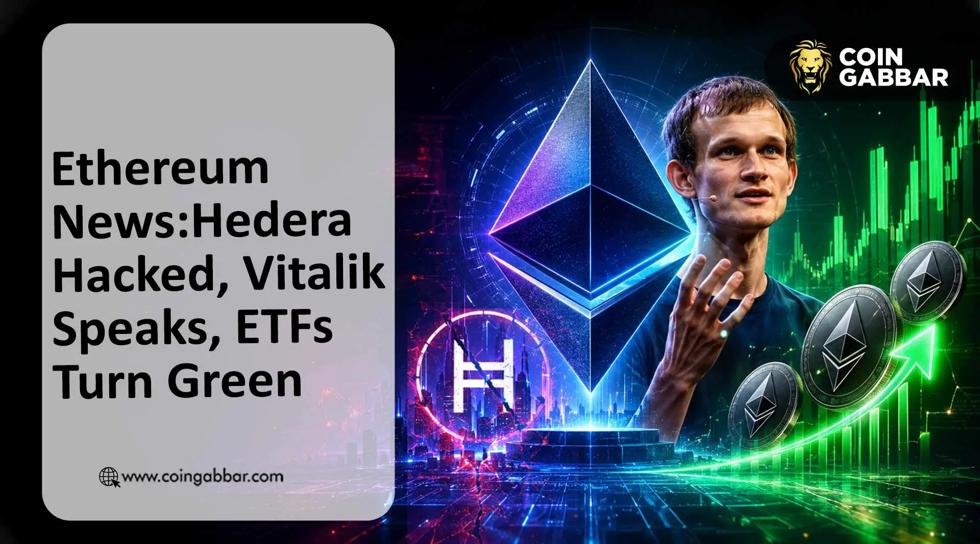Ethereum News Today: Hedera Exploit, Vitalik Speaks, ETFs Turn Green