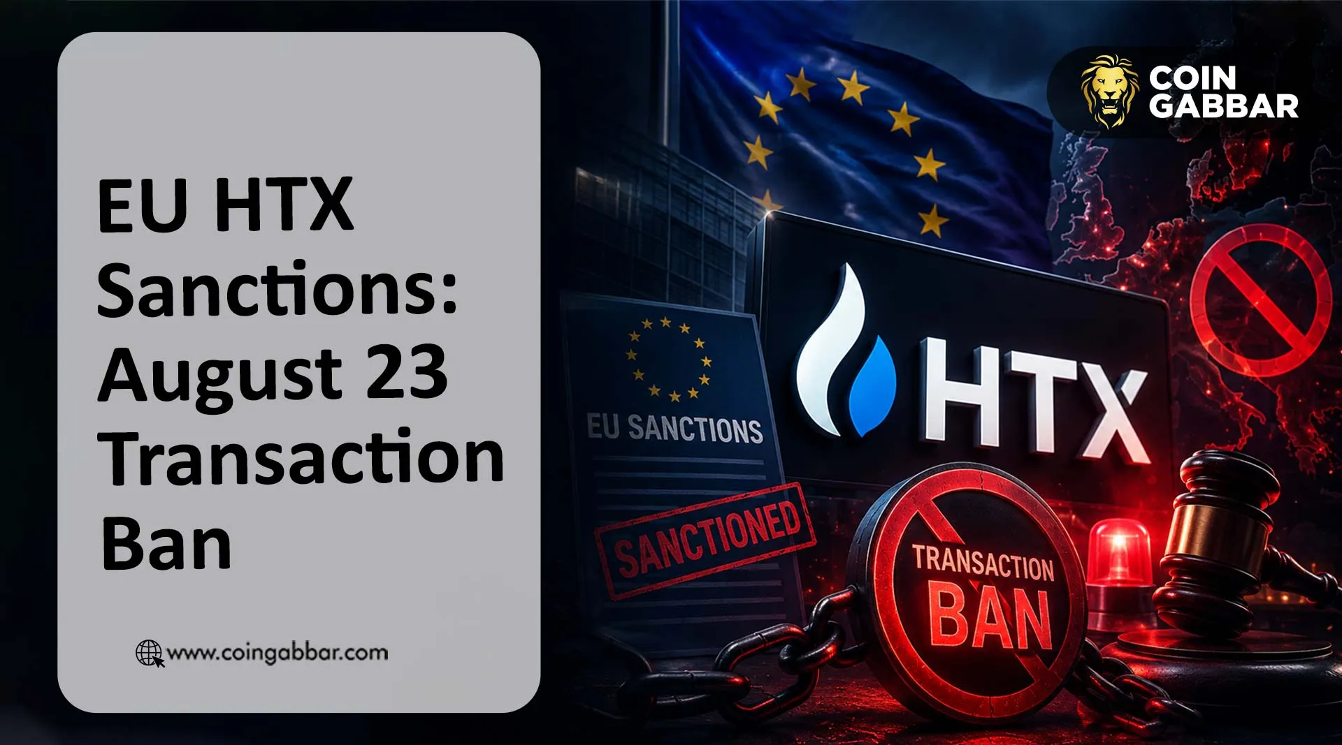 EU HTX Sanctions ban HTX crypto exchange transactions from August 23, 2026