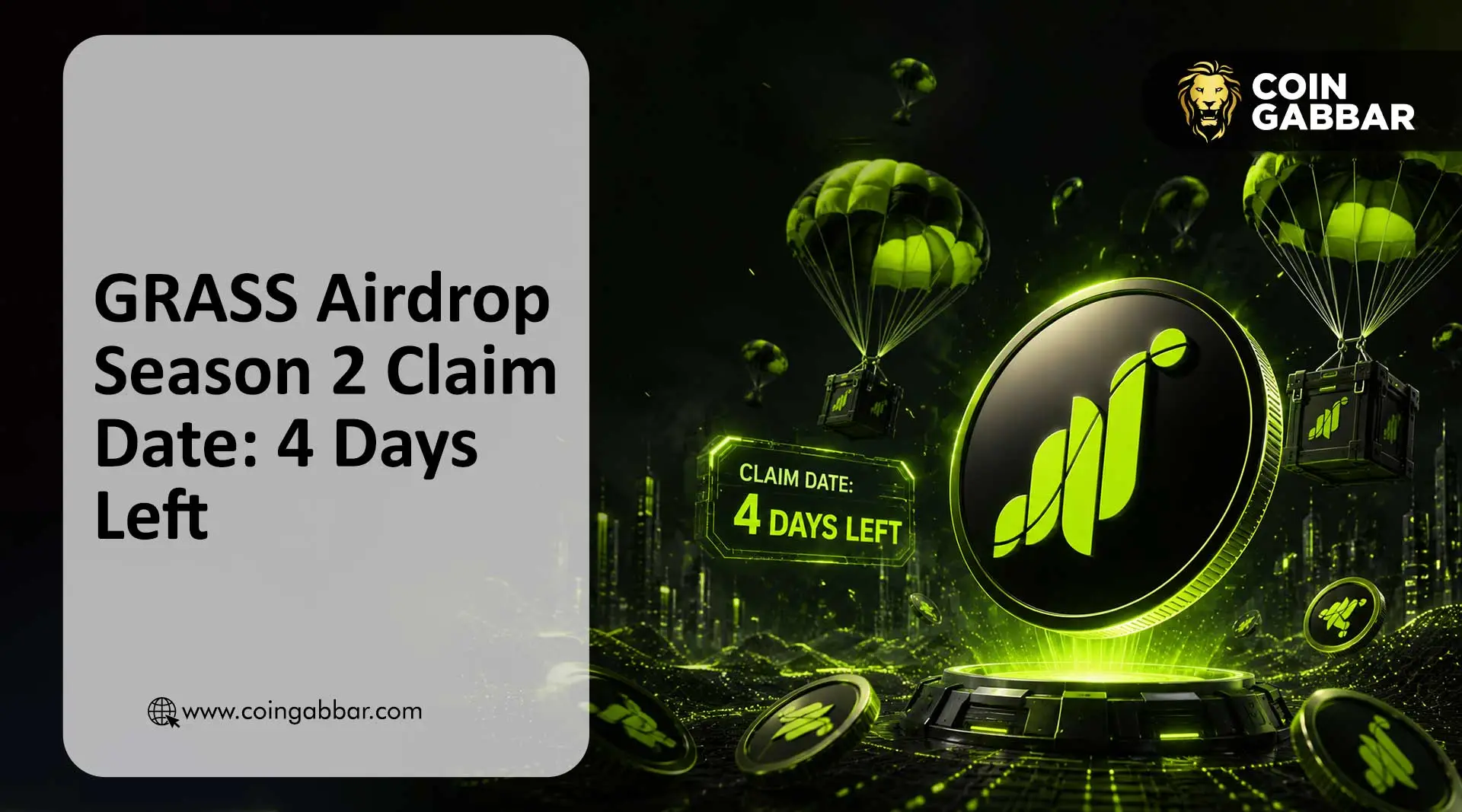 GRASS Airdrop Season 2 Claim Date: 4 Days Left