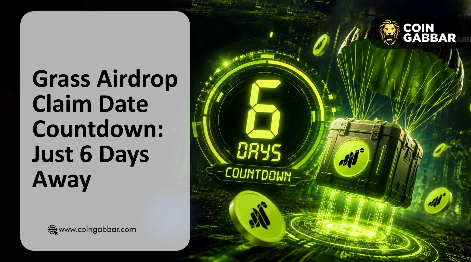 Grass Airdrop Claim Date Countdown: Just 6 Days Away