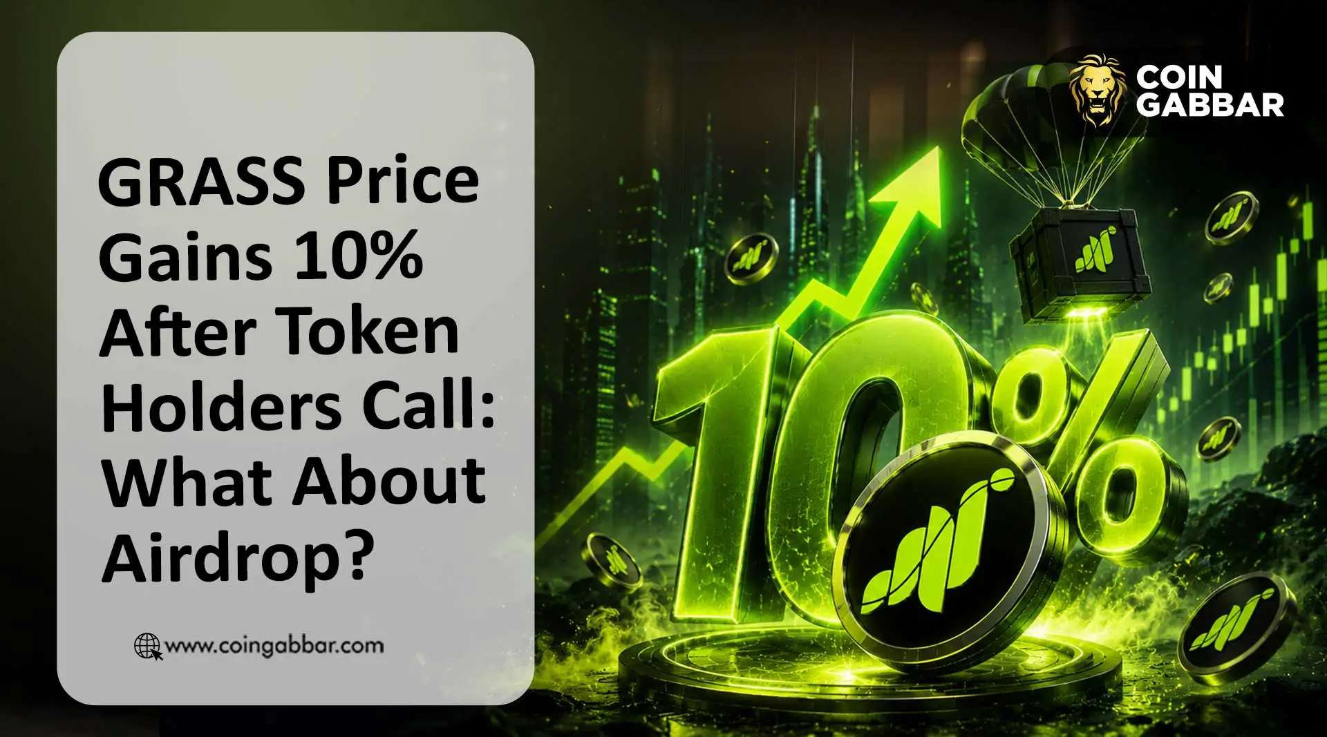 GRASS Airdrop Price Gains 10% After Token Holders Call: What About Airdrop?